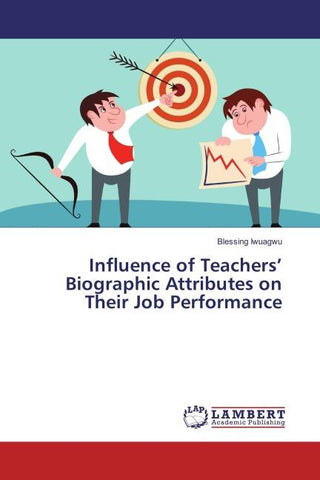 Influence of Teachers' Biographic Attributes on Their Job Performance