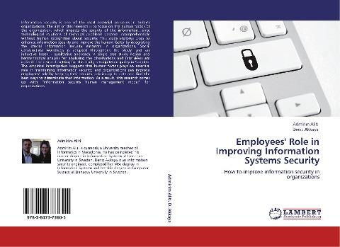 Employees' Role in Improving Information Systems Security