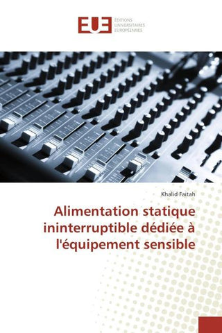 Alimentation statique ininterruptible dédiée à l'équipement sensible