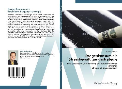 Drogenkonsum als Stressbewältigungsstrategie