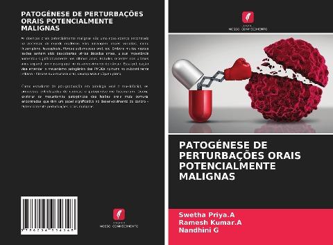 PATOGÉNESE DE PERTURBAÇÕES ORAIS POTENCIALMENTE MALIGNAS