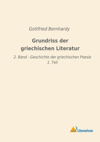 Grundriss der griechischen Literatur
