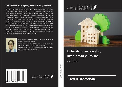 Urbanismo ecológico, problemas y límites