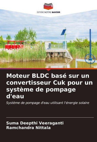 Moteur BLDC basé sur un convertisseur Cuk pour un système de pompage d'eau