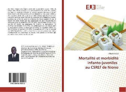 Mortalité et morbidité infanto-juveniles au CSREf de Niono