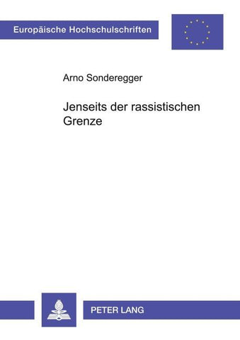 Jenseits der rassistischen Grenze