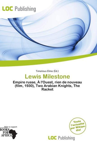 Lewis Milestone