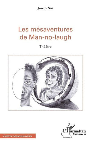 Les mésaventures de Man-no-laugh