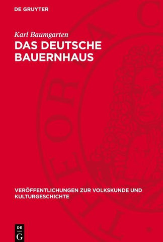 Das deutsche Bauernhaus