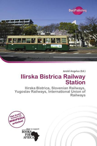 Ilirska Bistrica Railway Station