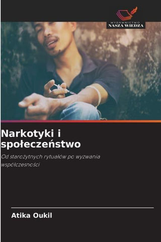 Narkotyki i spo¿ecze¿stwo