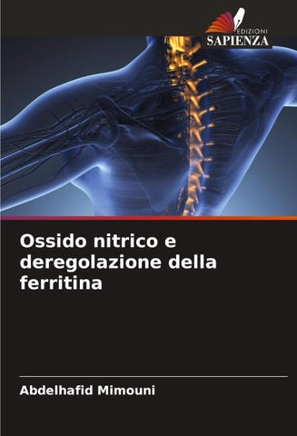 Ossido nitrico e deregolazione della ferritina