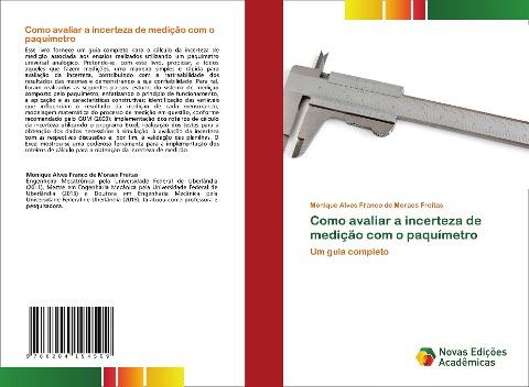 Como avaliar a incerteza de medição com o paquímetro