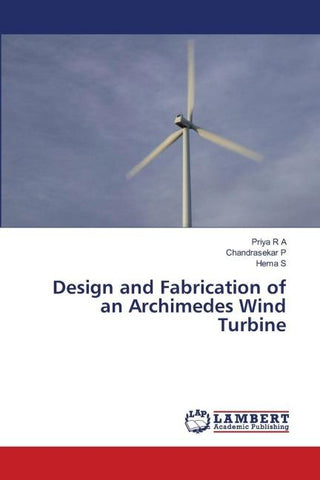 Design and Fabrication of an Archimedes Wind Turbine