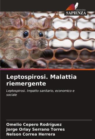 Leptospirosi. Malattia riemergente