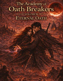 The Academy of Oath Breakers