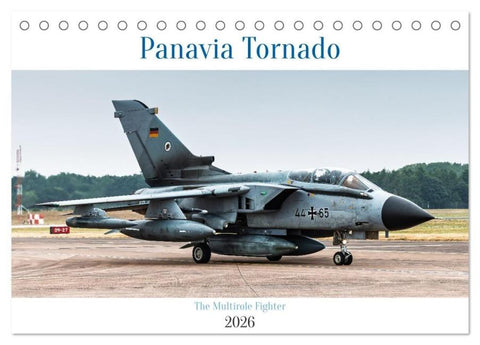 Panavia Tornado - The Multirole Fighter (Tischkalender 2026 DIN A5 quer), CALVENDO Monatskalender
