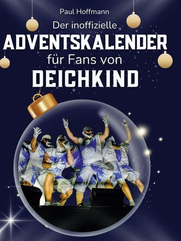 Der inoffizielle Adventskalender für Fans von Deichkind