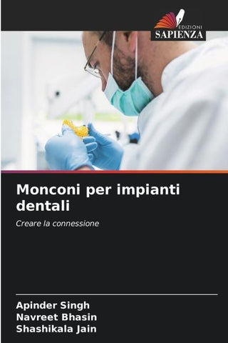 Monconi per impianti dentali