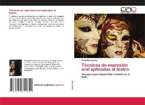 Técnicas de expresión oral aplicadas al teatro.