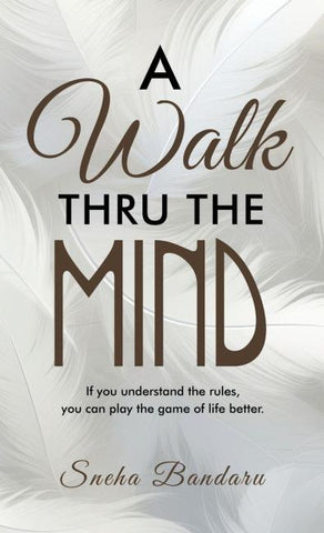 A Walk Thru The Mind