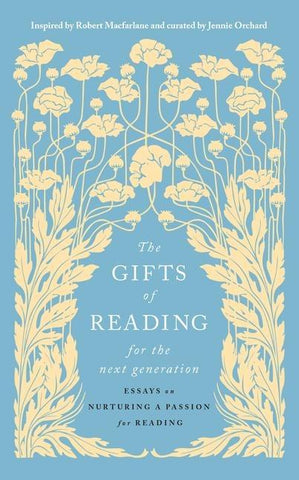 The Gifts of Reading for the Next Generation
