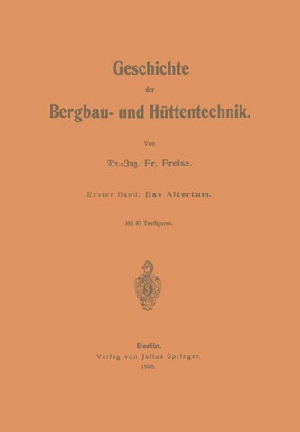Geschichte der Bergbau- und Hüttentechnik