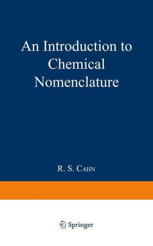 An Introduction to Chemical Nomenclature