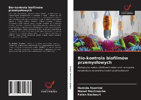 Bio-kontrola biofilmów przemys¿owych