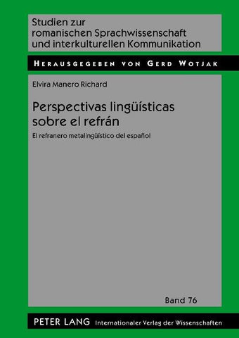Perspectivas lingueísticas sobre el refrán