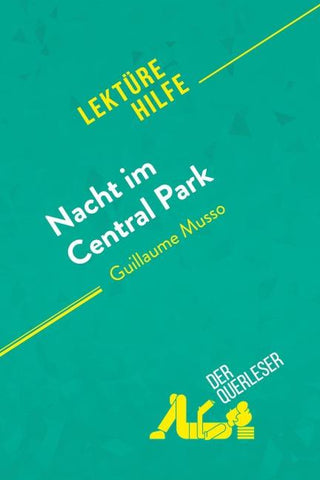 Nacht im Central Park von Guillaume Musso (Lektürehilfe)