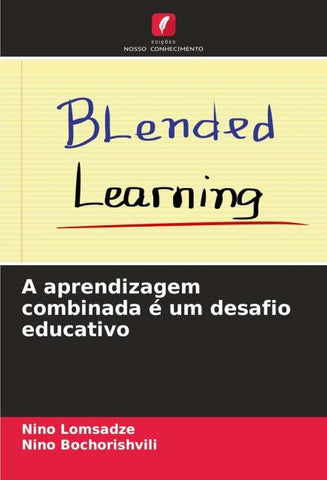 A aprendizagem combinada é um desafio educativo