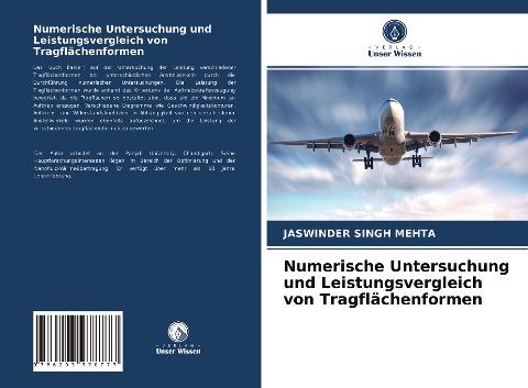 Numerische Untersuchung und Leistungsvergleich von Tragflächenformen