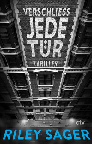 Verschließ jede Tür