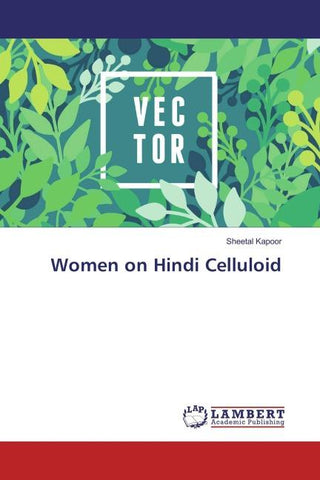 Women on Hindi Celluloid
