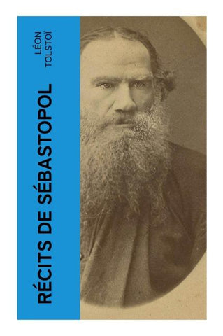 Récits de Sébastopol