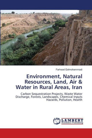 Environment, Natural Resources, Land, Air & Water in Rural Areas, Iran