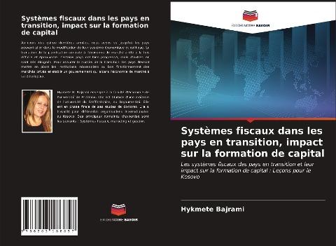 Systèmes fiscaux dans les pays en transition, impact sur la formation de capital