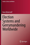 Election Systems and Gerrymandering Worldwide