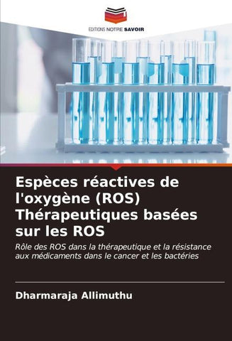 Espèces réactives de l'oxygène (ROS) Thérapeutiques basées sur les ROS