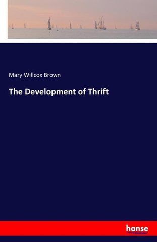 The Development of Thrift