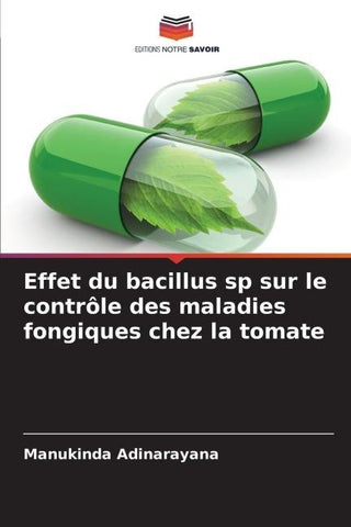 Effet du bacillus sp sur le contrôle des maladies fongiques chez la tomate