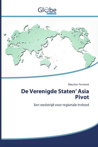 De Verenigde Staten' Asia Pivot