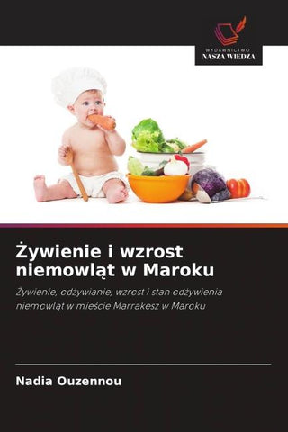¿ywienie i wzrost niemowl¿t w Maroku