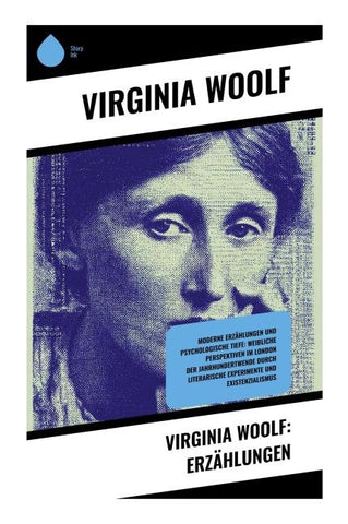 Virginia Woolf: Erzählungen