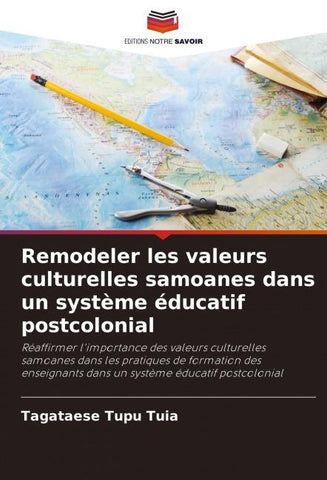 Remodeler les valeurs culturelles samoanes dans un système éducatif postcolonial