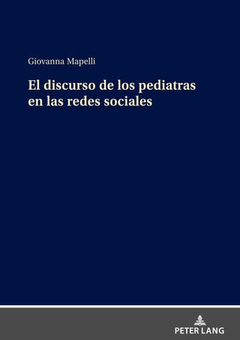 El discurso de los pediatras en las redes sociales