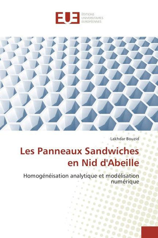 Les Panneaux Sandwiches en Nid d'Abeille