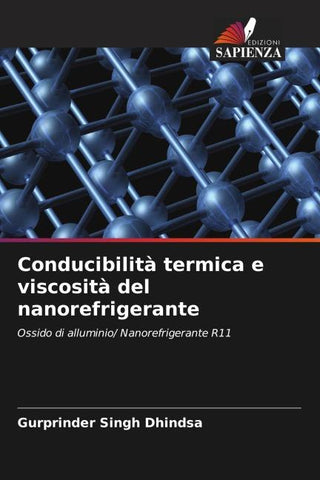 Conducibilità termica e viscosità del nanorefrigerante