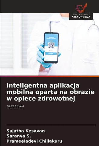 Inteligentna aplikacja mobilna oparta na obrazie w opiece zdrowotnej
